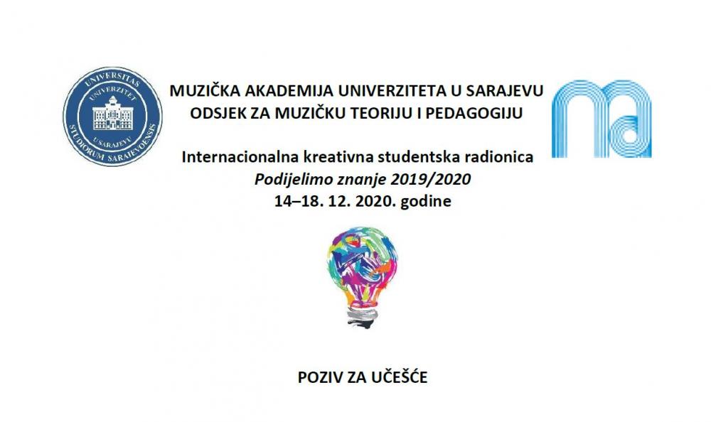 Poziv za učešće u Internacionalnoj kreativnoj studentskoj radionici „Podijelimo znanje 2019/2020“