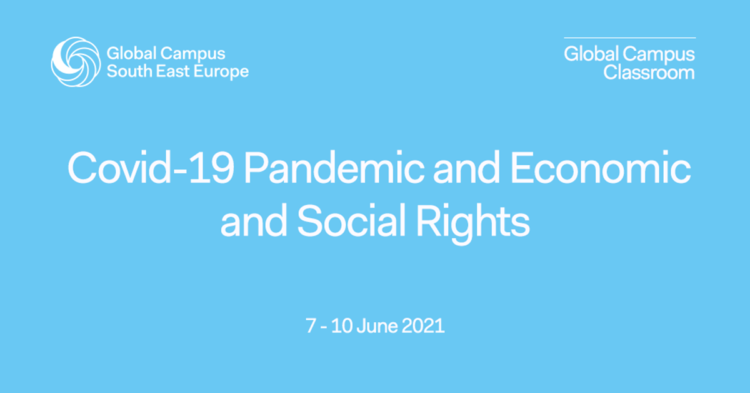 Online učionica Globalnog kampusa 2021: Pandemija COVID-19 i ekonomska i socijalna prava