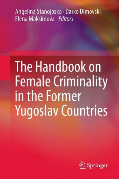 Objavljeno poglavlje u knjizi "The Handbook on Female Criminality in the Former Yugoslav Countries" u izdanju izdavačke kuće Springer