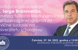 Najavljujemo gostujuće predavanje dr. Serge Brammertza, glavnog tužioca Međunarodnog rezidualnog mehanizma za krivične sudove, na Univerzitetu u Sarajevu