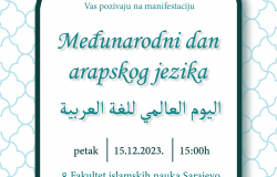 Obilježavanje Međunarodnog dana arapskog jezika na Fakultetu islamskih nauka UNSA