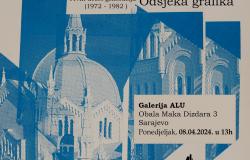 Izložba “Grafički listovi iz arhive Odsjeka za grafiku ALU Sarajevo”