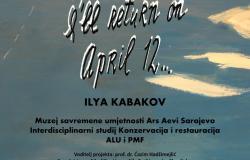 Izložba „I Will Return on April 12… / Vratit ću se aprila 12… Ilya Kabakov“