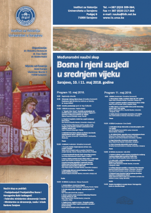 Međunarodni naučni skup: „Bosna i njeni susjedi u srednjem vijeku“