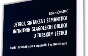 „Ustroj, sintaksa i semantika infinitnih glagolskih oblika u turskom jeziku“