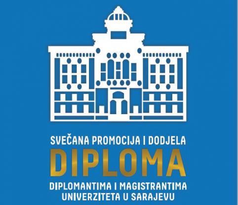 Svečana promocija i dodjela diploma diplomantima i magistrantima Univerziteta u Sarajevu