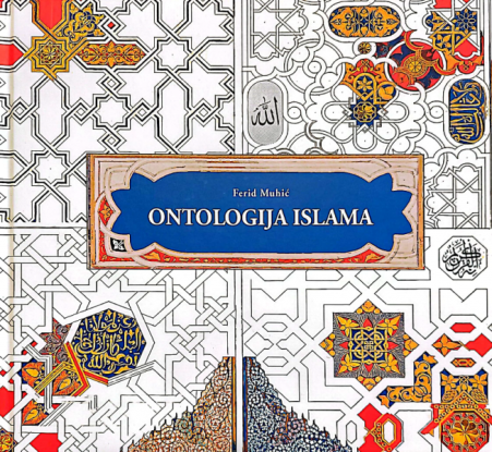 Promocija knjige „Ontologija Islama“ akademika Ferida Muhića – Fakultet islamskih nauka UNSA