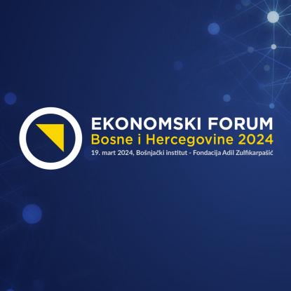 Osmi Ekonomski forum Bosne i Hercegovine