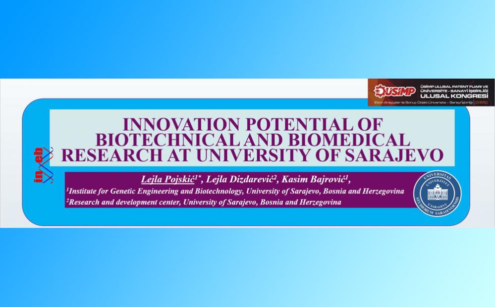 Institut za genetičko inženjerstvo i biotehnologiju UNSA učestvovao na renomiranom međunarodnom sajmu inovacija