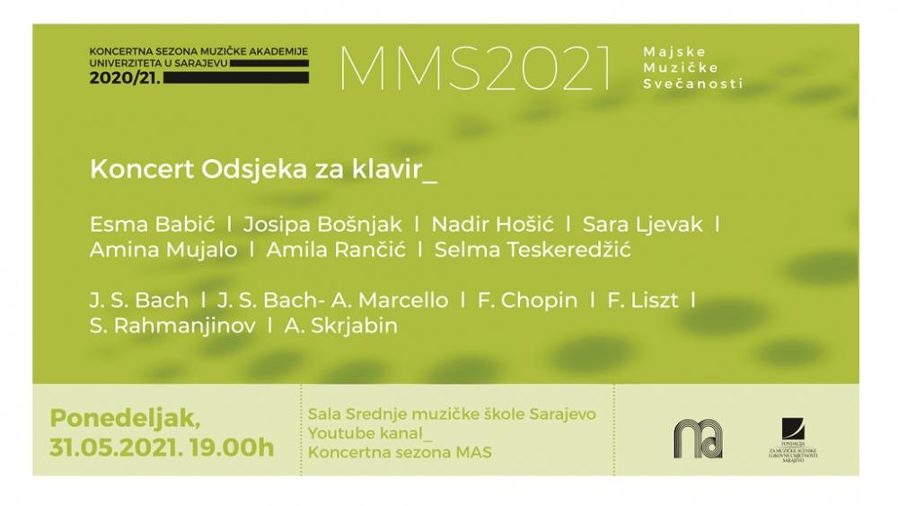 Predstavljanje studenata Odsjeka za klavir MAS u okviru 14. „Majskih muzičkih svečanosti“