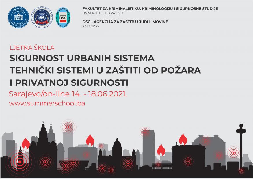 Otvaranje Ljetne škole „Sigurnost urbanih sistema – Tehnički sistemi u zaštiti od požara i privatnoj sigurnosti“