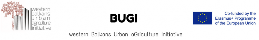  ERASMUS+ “Western Balkan Urban Agriculture Initiative (BUGI)” – LLL program