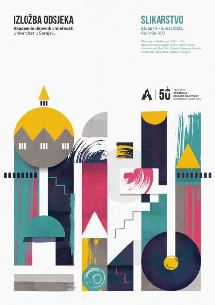 Otvorenje izložbe Odsjeka slikarstvo Akademije likovnih umjetnosti UNSA