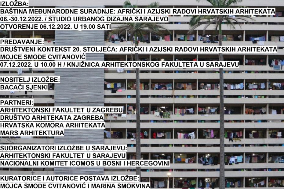 Izložba: Baština međunarodne suradnje: afrički i azijski radovi hrvatskih arhitekata"