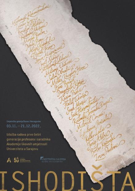 Otvorenje izložbe ISHODIŠTA - Izložba radova prve četiri generacije profesora i saradnika Akademije likovnih umjetnosti UNSA