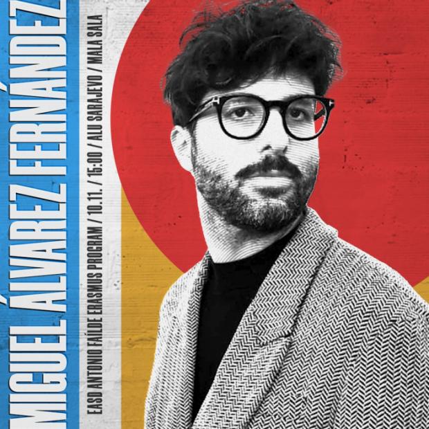 Gostujujće predavanje mr. Miguela Álvareza Fernándeza na Akademiji likovnih umjetnosti UNSA