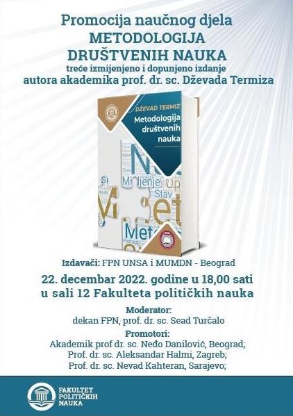 Poziv na promociju naučnog djela "Metodologija društvenih nauka", akademika prof. dr. sc. Dževada Termiza