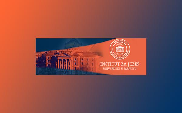 Institut za jezik UNSA | Manifestacija Dani Instituta
