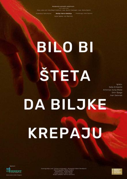 Cjelovečernja predstava: "Bilo bi šteta da biljke krepaju"