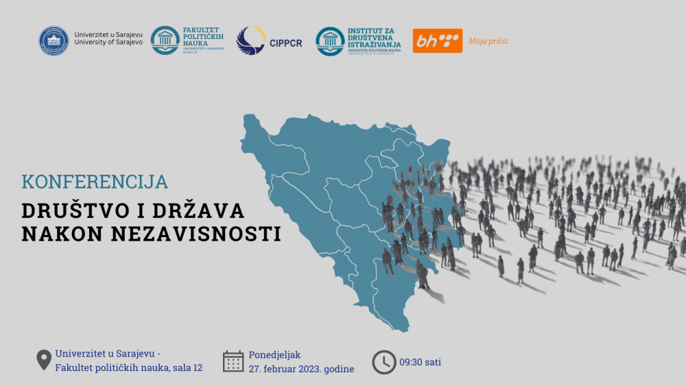 POZIV | Međunarodna naučna konferencija “Društvo i država nakon nezavisnosti”