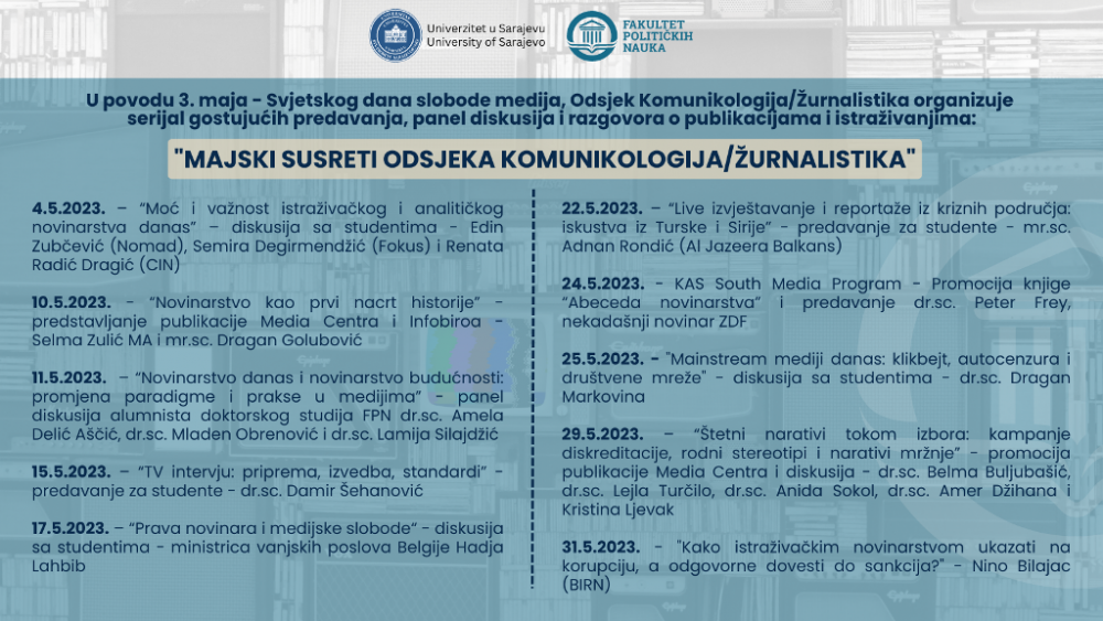 Majski susreti Odsjeka Odsjek Komunikologija/Žurnalistika Fakulteta političkih nauka UNSA
