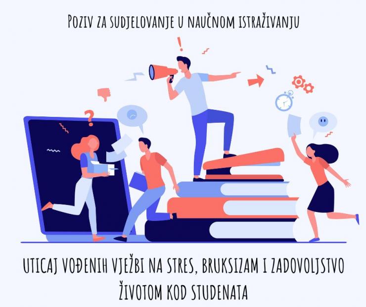 Poziv za sudjelovanje u naučnom istraživanju | UTICAJ VOĐENIH VJEŽBI NA STRES, BRUKSIZAM I ZADOVOLJSTVO ŽIVOTOM KOD STUDENATA