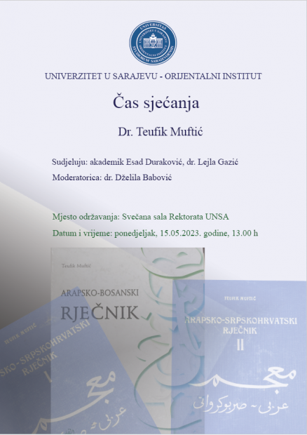 Orijentalni institut Univerziteta u Sarajevu organizira "Čas sjećanja - dr. Teufik Muftić" 