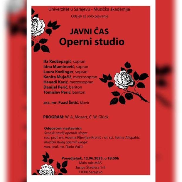 Odsjek za solo pjevanje Muzičke akademije Univerziteta u Sarajevu najavljuje javno predstavljanje rada studenata u sklopu Opernog studija