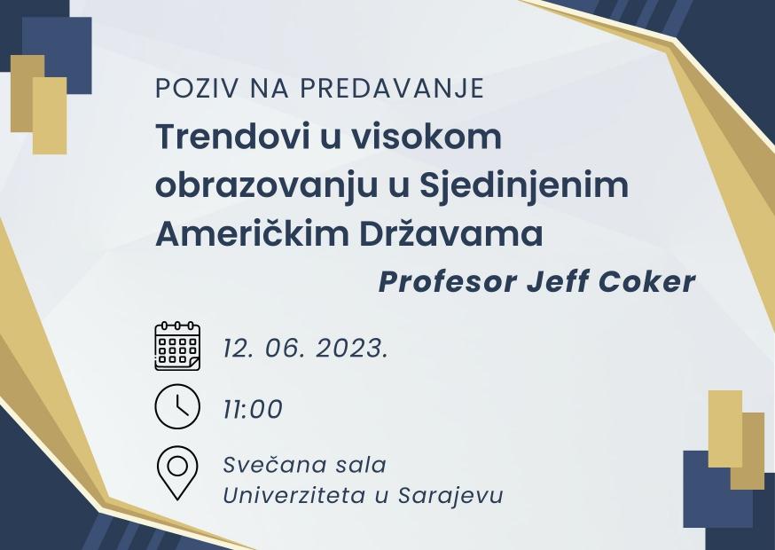 POZIV NA PREDAVANJE | Trendovi u visokom obrazovanju u Sjedinjenim Američkim Državama