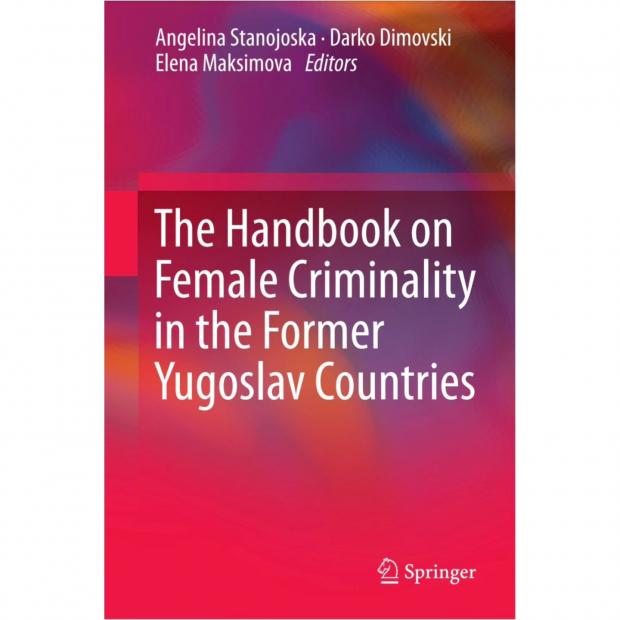 Objavljeno poglavlje u knjizi The Handbook on Female Criminality in the Former Yugoslav Countries u izdanju izdavačke kuće Springer 