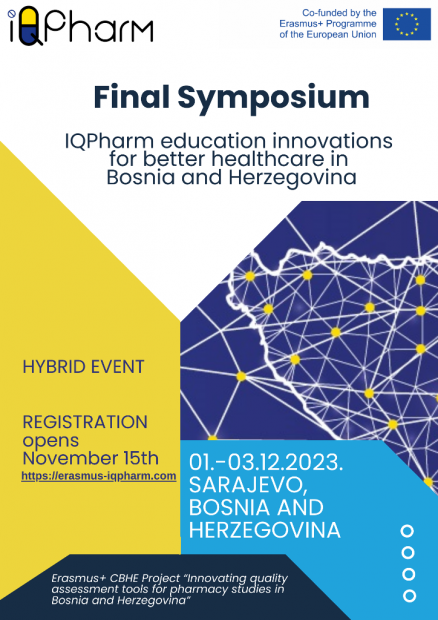 Završni simpozij Erasmus+ projekta „Innovating quality assessment tools for pharmacy studies in Bosnia and Herzegovina“ (IQPharm)