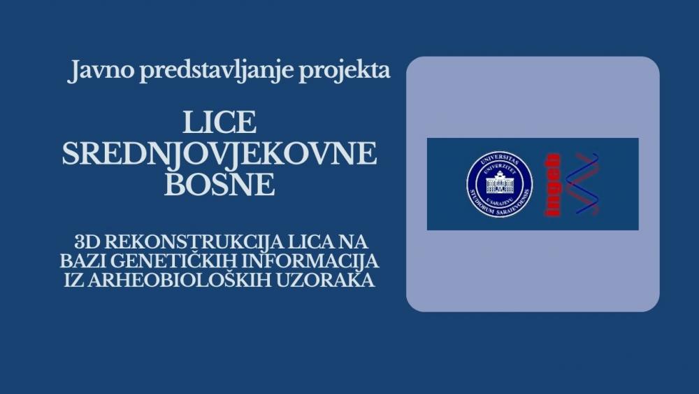 Javno predstavljanje rezultata naučnoistraživačkog projekta "LICE SREDNJOVJEKOVNE BOSNE"
