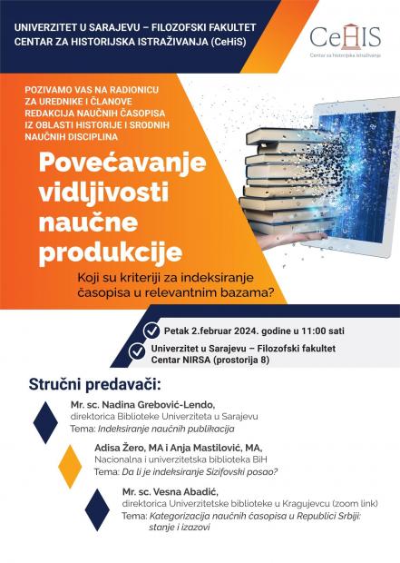 Centar za historijska istraživanja (CeHiS) organizuje radionicu „Povećavanje vidljivosti naučne produkcije“ 