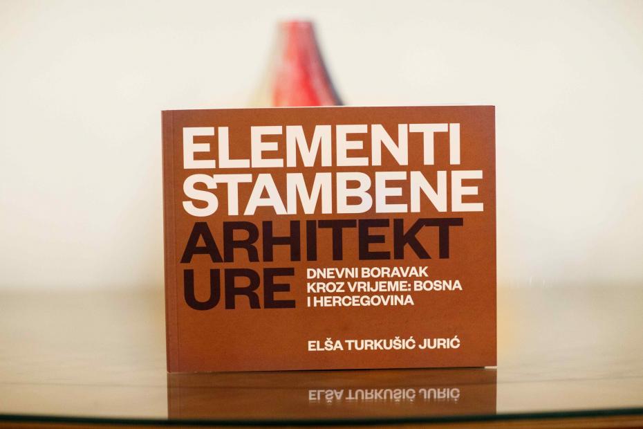 Promovirana knjiga „Elementi stambene arhitekture – dnevni boravak kroz vrijeme: Bosna i Hercegovina”