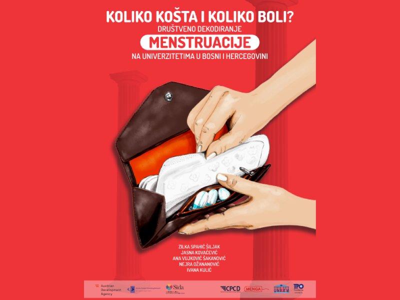 TPO Fondacija je izdala publikaciju pod nazivom „Koliko košta i koliko boli? Društveno dekodiranje menstruacije na univerzitetima u Bosni i Hercegovini“