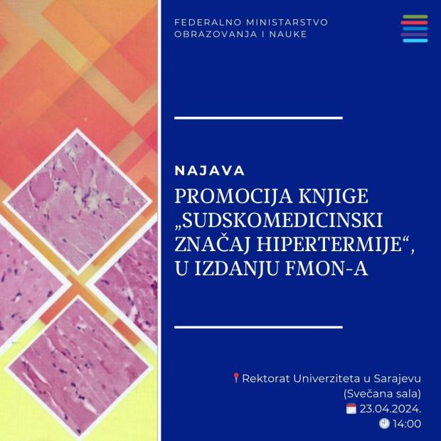 Najava: Promocija knjige „SUDSKOMEDICINSKI ZNAČAJ HIPERTERMIJE“, u izdanju FMON-a