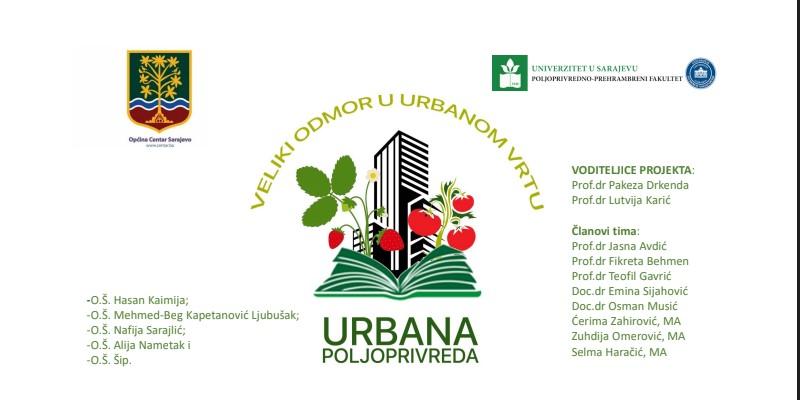Projekat “Urbana poljoprivreda - Veliki odmor u urbanom vrtu”