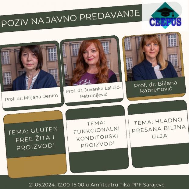 Poljoprivredno-prehrambeni fakultet UNSA | Javna predavanja profesorica Poljoprivrednog fakulteta Univerziteta u Beogradu u okviru CEEPUS projekta