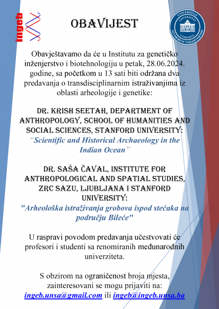 Dva predavanja o transdisciplinarnim istraživanjima iz oblasti arheologije i genetike na Institutu za genetičko inženjerstvo i biotehnologiju UNSA