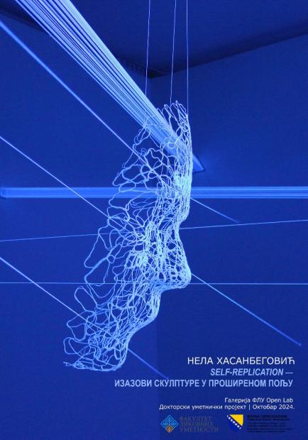 Nela Hasanbegović | Self-replication - izazovi skulpture u proširenom polju | Doktorski projekt | Univerzitet umetnosti u Beogradu FLU Open Lab