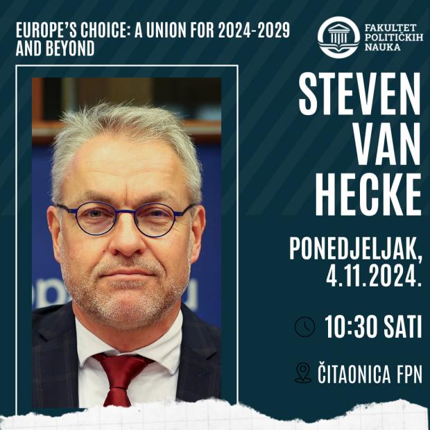 Fakultet političkih nauka UNSA | Gostujuće predavanje profesora Stevena Van Heckea, istaknutog stručnjaka u oblasti evropske politike