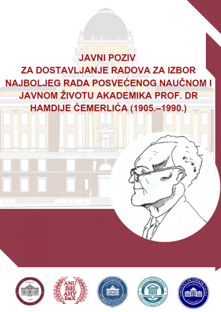 Javni poziv za dostavljanje radova za izbor najboljeg rada o naučnom i javnom životu akademika prof. dr Hamdije Ćemerlića