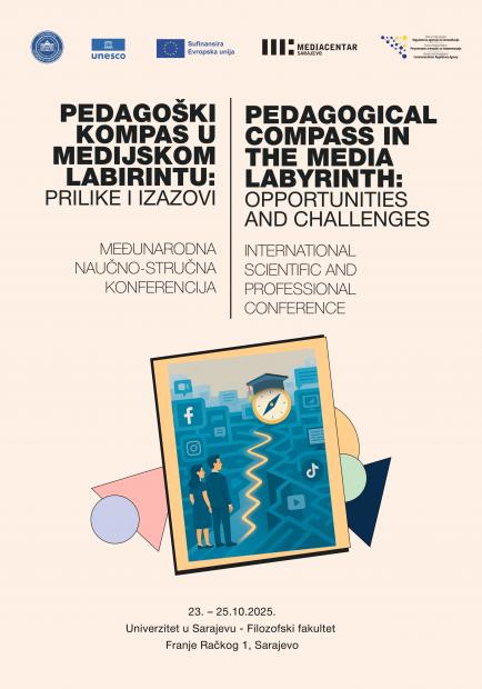 Međunarodna naučno-stručna konferencija "Pedagoški kompas u medijskom labirintu: prilike i izazovi"