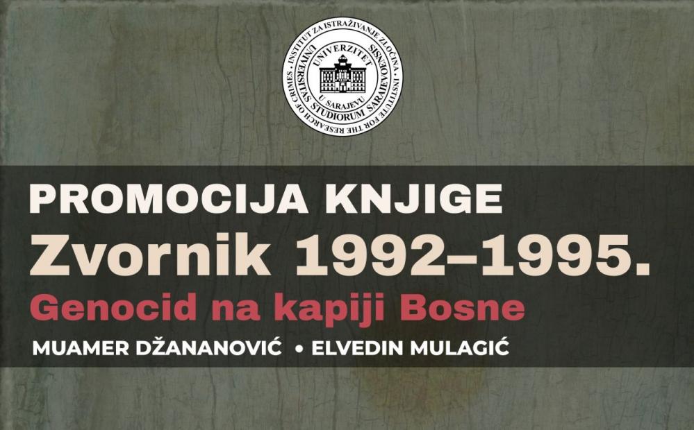 Promocija knjige “Zvornik 1992–1995: Genocid na kapiji Bosne“ u Vijećnici