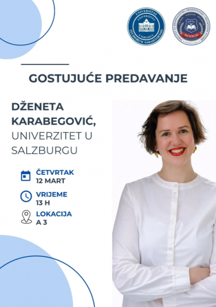 Fakultet za kriminalistiku, kriminologiju i sigurnosne studije UNSA | Najava gostujućeg predavanja prof. dr. Dženete Karabegović