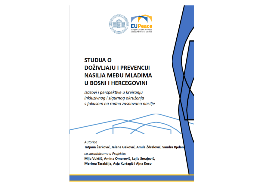 Univerzitet u Sarajevu je objavio novu studiju o iskustvima mladih u prevenciji nasilja u Bosni i Hercegovini