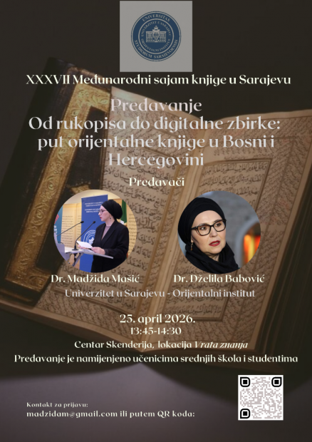 Najava predavanja “Od rukopisa do digitalne zbirke: put orijentalne knjige u Bosni i Hercegovini”