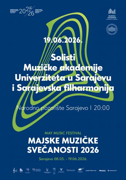 Solistice Muzičke akademije UNSA i Sarajevska filharmonija zatvaraju 19. Majske muzičke svečanosti