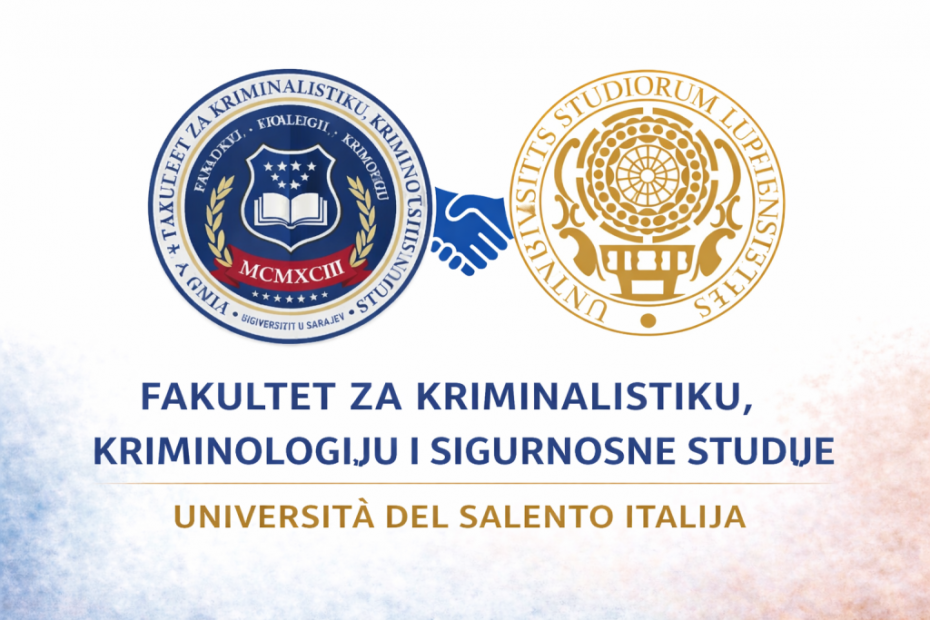 Fakultet za kriminalistiku, kriminologiju i sigurnosne studije UNSA | Otvaramo nova vrata međunarodne saradnje: potpisan Memorandum s Univerzitetom del Salento