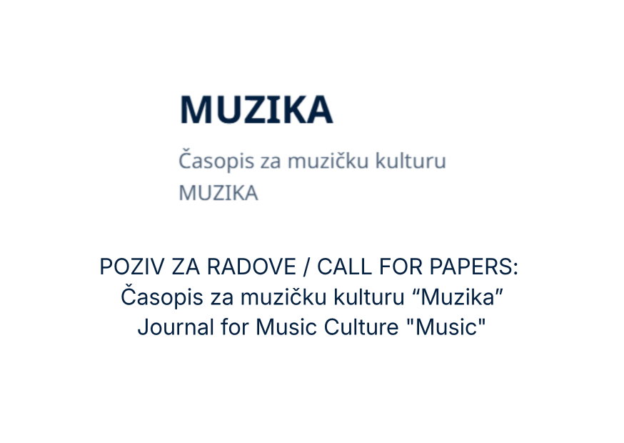 POZIV ZA RADOVE | Časopis za muzičku kulturu “Muzika”
